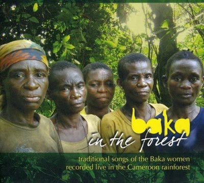 BAKA - Baka In The Forest