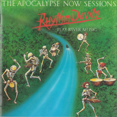 THE RHYTHM DEVILS - The Apocalypse Now Sessions