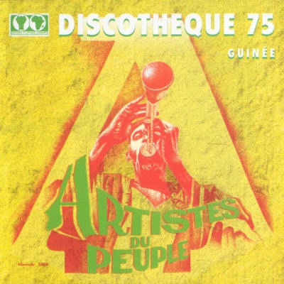 VARIOUS - Discothèque 75 - Artistes Du Peuple