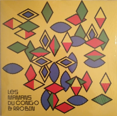 LES MAMANS DU CONGO & RROBIN - Les Mamans Du Congo & Rrobin