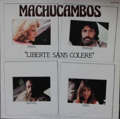 MACHUCAMBOS - Liberté Sans Colère