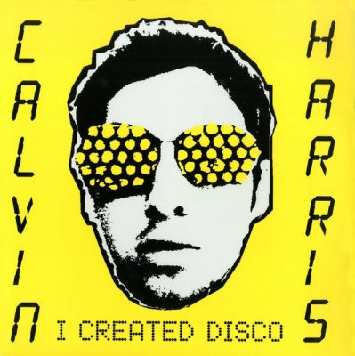 CALVIN HARRIS - I Created Disco