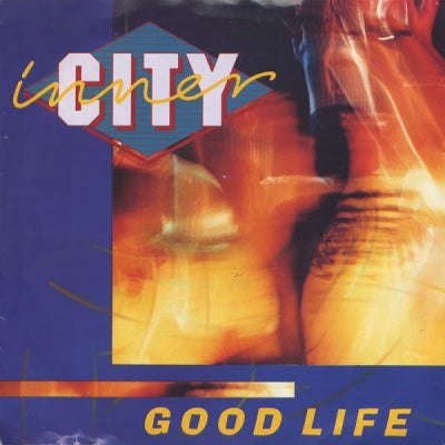 INNER CITY - Good Life