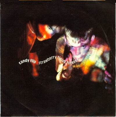CANDY FLIP - Strawberry Fields Forever / Can You feel The Love / Aqua Libra