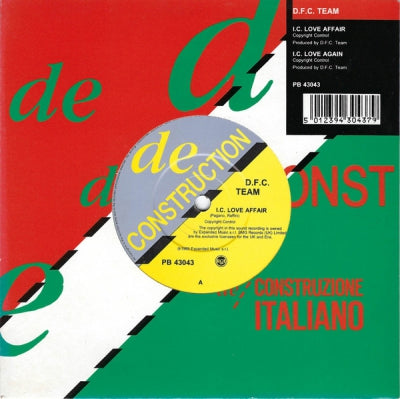 D.F.C. TEAM - I.C. Love Affair / I.C. Love Again