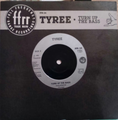 TYREE - Turn Up The Bass