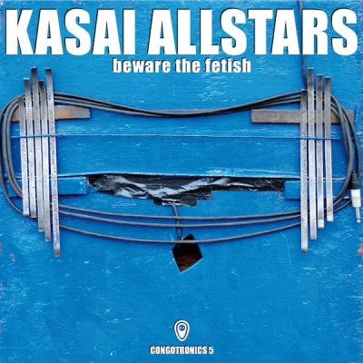 KASAI ALLSTARS - Beware The Fetish