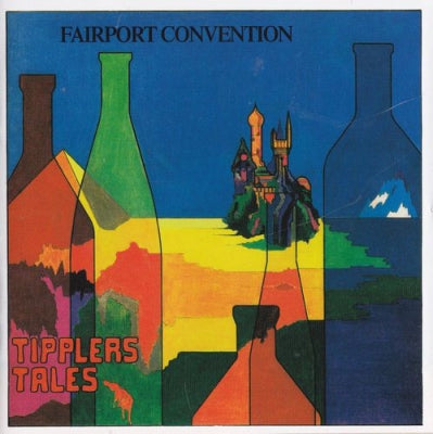 FAIRPORT CONVENTION - Tipplers Tales