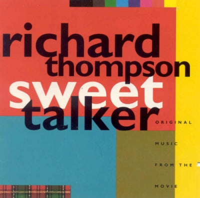 RICHARD THOMPSON - Sweet Talker (Original Music From The Movie)