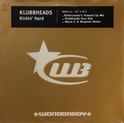 KLUBBHEADS - Kickin' Hard