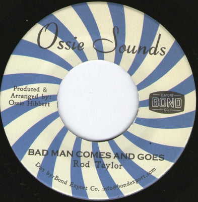 ROD TAYLOR - Bad Man Comes And Goes