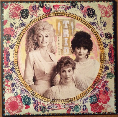 DOLLY PARTON, EMMYLOU HARRIS & LINDA RONSTADT - Trio: Farther Along