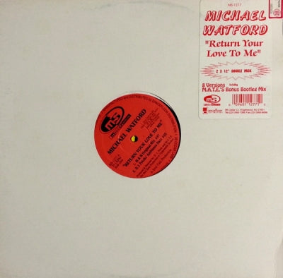 MICHAEL WATFORD - Return Your Love To Me