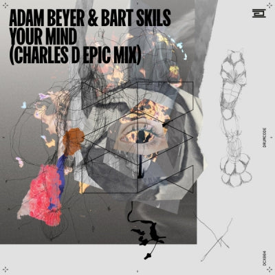 ADAM BEYER & BART SKILS - Your Mind (Charles D Mixes)