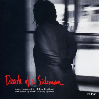 DAVID MURRAY QUARTET - Death Of A Sideman