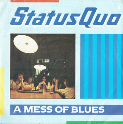 STATUS QUO - A Mess Of Blues