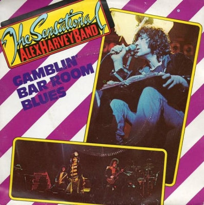 THE SENSATIONAL ALEX HARVEY BAND - Gamblin' Bar Room Blues