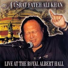 NUSRAT FATEH ALI KHAN - Live At The Royal Albert Hall