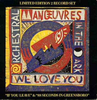 ORCHESTRAL MANOEUVRES IN THE DARK - We Love You