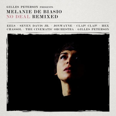 MELANIE DE BIASIO - No Deal Remixed