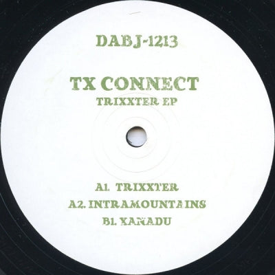 TX CONNECT - Trixxter EP