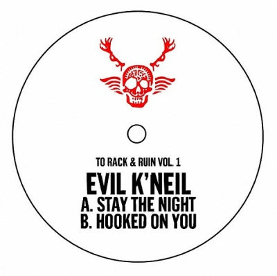 EVIL K'NEIL - To Rack & Ruin Vol. 1