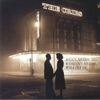 THE CRIBS - Men's Needs, Women's Needs, Whatever