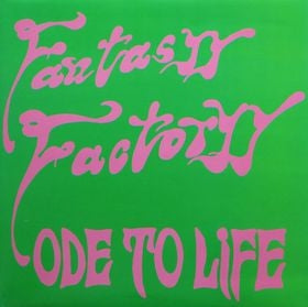 FANTASYY FACTORYY - Ode To Life