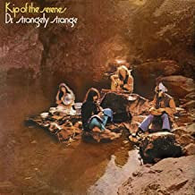 DR. STRANGELY STRANGE - Kip Of The Serenes