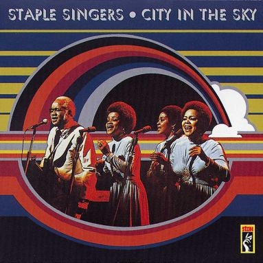 THE STAPLE SINGERS - City In The Sky