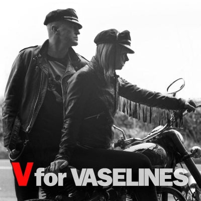 VASELINES - V For Vaselines