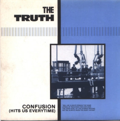 THE TRUTH - Confusion (Hits Us Everytime)