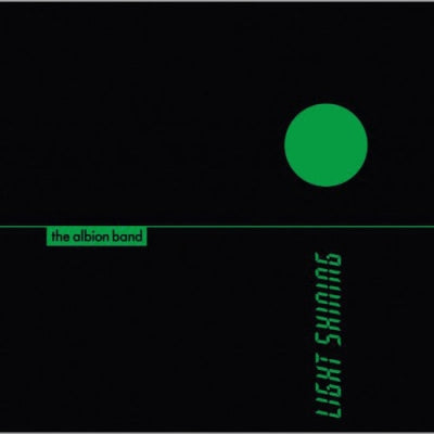 THE ALBION BAND - Light Shining