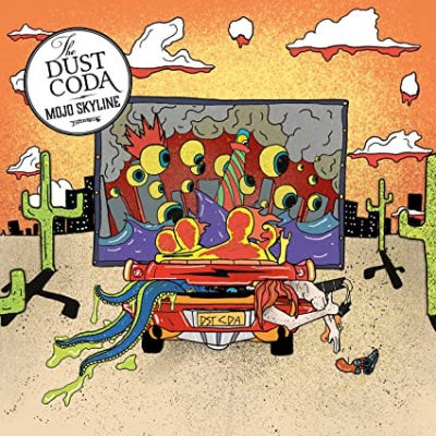 THE DUST CODA - Mojo Skyline