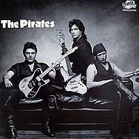 THE PIRATES - Still Shakin'