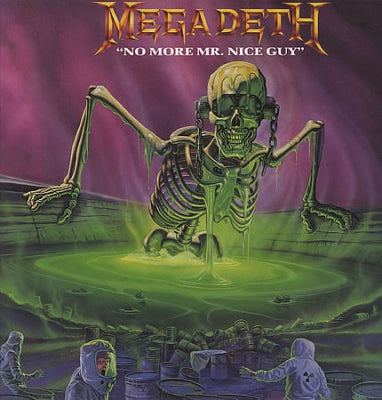 MEGADETH - No More Mr Nice Guy