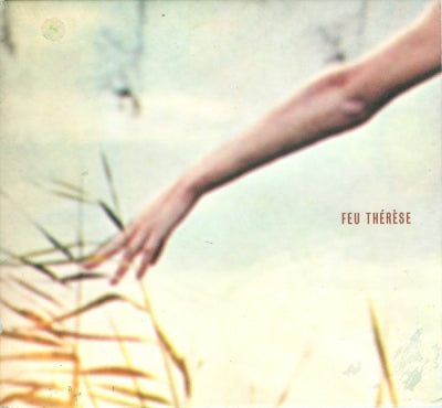FEU THéRèSE - Feu Thérèse