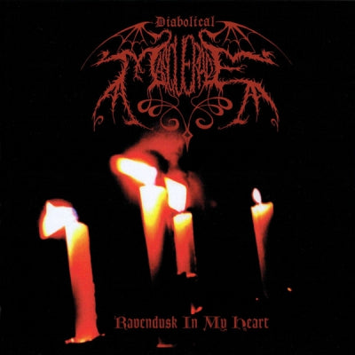 DIABOLICAL MASQUERADE - Ravendusk In My Heart