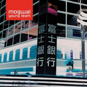 MOGWAI - Young Team