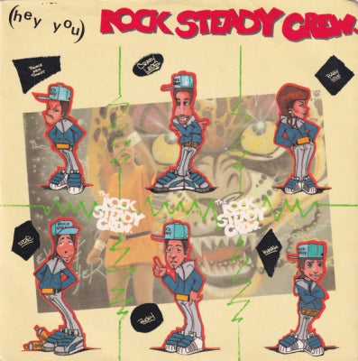 ROCK STEADY CREW - (Hey You) The Rock Steady Crew