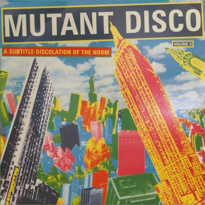 VARIOUS - Mutant Disco Volume II - A Subtle Discolation Of The Norm