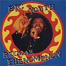 BIG YOUTH - Reggae Phenomenon