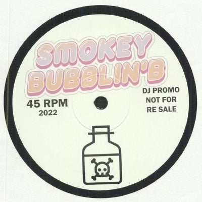 SMOKEY BUBBLIN 'B - Poison