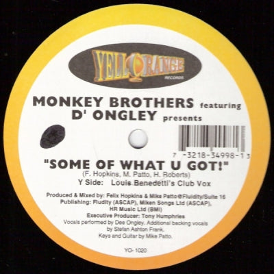 THE MONKEY BROTHERS - Some Of What U Got