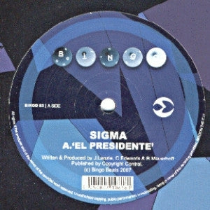 SIGMA - El Presidente / All Blue