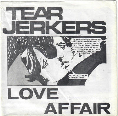 THE TEARJERKERS - Love Affair