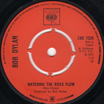 BOB DYLAN - Watching The River Flow / Spanish Is The Loving Tongue