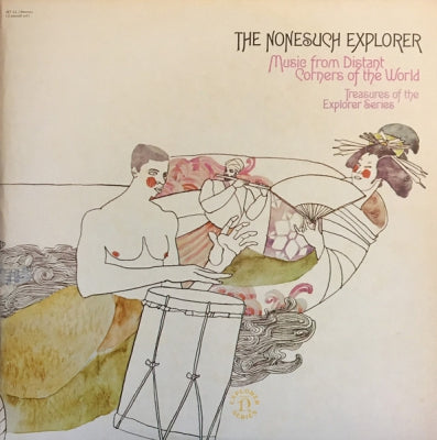 VARIOUS ARTISTS - The Nonesuch Explorer - Music From Distant Corners Of The World - Treasures Of The Explorer Series