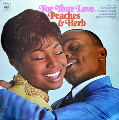 PEACHES & HERB - For Your Love