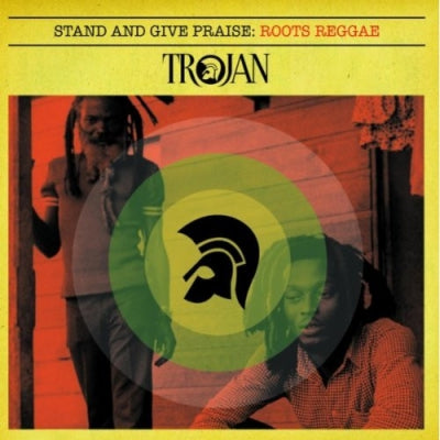VARIOUS - Stand And Give Praise: Roots Reggae